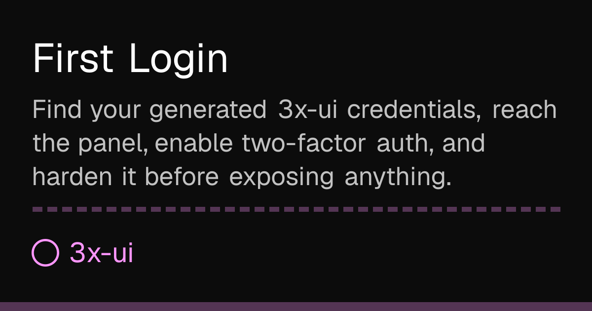 First Login — 3x-ui