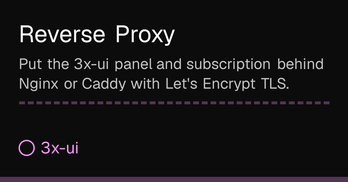 Reverse Proxy — 3x-ui